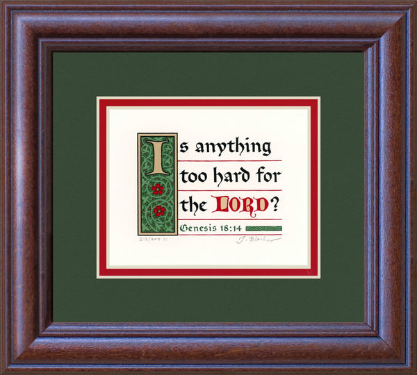 Genesis 18:14 KJV, Mahogany Frame & Forest Green Mat 9" x 10"