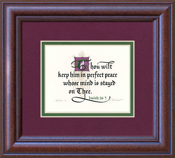 Isaiah 26.3 KJV, Mahogany Frame & Burgandy Mat & Green Liner 9" x 10"