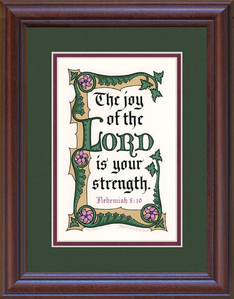 Nehemiah 8:10 KJV, Mahogany Frame & Forest Green Mat 11" x 14"