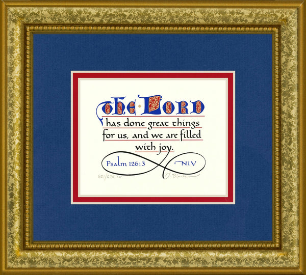 Psalm 126:3 KJV, Gold Frame & Royal Blue Mat & Red Liner 9" x 10"