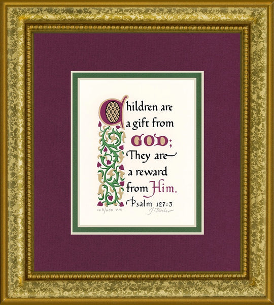 Psalm 127:3 KJV, Gold Frame & Burgundy Mat & Green Liner 9" x 10"