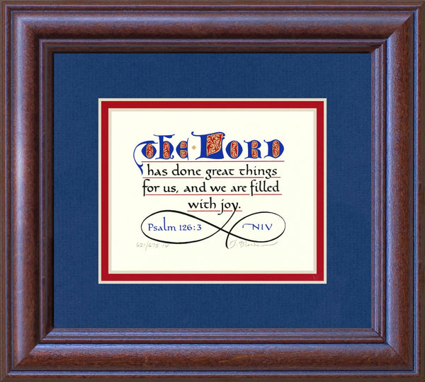 Psalm 126:3 KJV, Mahogany Frame & Royal Blue Mat & Red Liner 9" x 10"